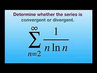 Video thumbnail for Determine if series converges or diverges. {1/(n ln n)}. The Integral Test. [2, infinity)