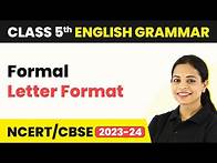 Video thumbnail for Formal Letter Format - Letter Writing Format | Class 4 - 8 English Grammar