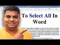 Video thumbnail for How To Select All In Word - [ Select all Shortcut ]