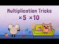 Video thumbnail for Multiplication by 5 and 10 | Multiplication Tricks for Kids