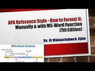 Video thumbnail for APA Reference Style - How to Format it Manually & with MS-Word Function (7th Edition)