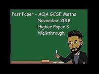 Video thumbnail for AQA GCSE Maths Higher November 2018 Paper 3 (Calculator) Walkthrough