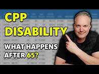 Video thumbnail for CPP Disability Benefit: What Happens After You Turn 65?