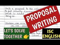 Video thumbnail for HOW TO WRITE A PROPOSAL| PROPOSAL WRITING in ENGLISH | ISC | HOW TO SOLVE PROPOSAL | RULES | FORMAT