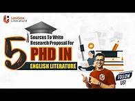 Video thumbnail for 5 Sources For Research Proposal And Topics For PhD English Literature