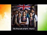 Video thumbnail for Demystifying QTS Applications | Experiences of Indian Teachers Seeking UK Qualified Teacher Status"