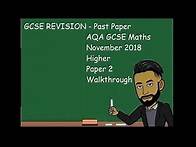 Video thumbnail for AQA GCSE Maths Higher November 2018 Paper 2 (Calculator) Walkthrough