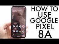 Video thumbnail for How To Use Google Pixel 8A! (Complete Beginners Guide)