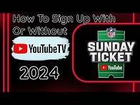 Video thumbnail for NFL Sunday Ticket 2024 | How To Sign Up With Or Without YouTube TV |