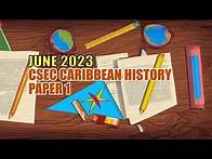 Video thumbnail for CSEC HISTORY PAPER 1 MAY/JUNE 2023