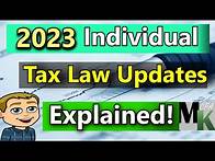 Video thumbnail for 2023 Income Tax Changes For Individuals