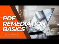 Video thumbnail for PDF Accessibility - Remediation Basics