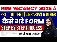 Video thumbnail for Railway Teacher Recruitment 2025 | RRB New Vacancy 2025 | RRB Form Filling Step by Step