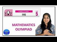 Video thumbnail for Maths Olympiad - SOF IMO Class 5 - 2021 Sample Paper
