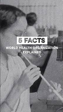 Video thumbnail for World Health Organization Explained - 5 Facts