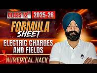 Video thumbnail for Electric Charges & Fields Class 12 Physics | All FORMULAS | Detailed Formula Sheet | CBSE 2025-26💥