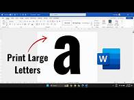 Video thumbnail for How to print large letters on single sheet of paper in Microsoft word