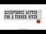 Video thumbnail for How to Write an Acceptance Letter for a Tender Offer