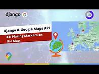 Video thumbnail for Django Google Maps Tutorial #4: Placing Markers on a Map