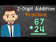 Video thumbnail for 2-Digit Addition Practice | Elementary Math with Mr. J
