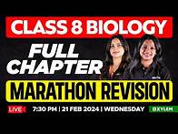 Video thumbnail for Class 8 Biology - Full Chapter Marathon Revision | Xylem Class 8