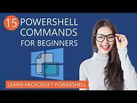 Video thumbnail for 15 Useful PowerShell Commands for Beginners | Learn Microsoft PowerShell