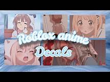 Video thumbnail for ROBLOX || Bloxburg x Royale High ~ Aesthetic Anime Decal Ids