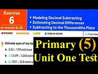 Video thumbnail for Exercise 6 - Modeling Decimal Subtracting -Estimiating Decimals Differences - Grade 5 -1st term
