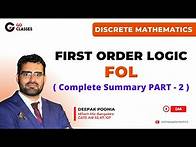 Video thumbnail for First order Logic - Complete Summary - Part 2 | Predicate Logic | Discrete Mathematics | With NOTES