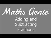 Video thumbnail for Adding and Subtracting Fractions