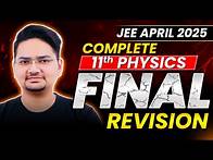 Video thumbnail for Complete 11th PHYSICS in 1 Shot | Final Revision - JEE Main 2025 (April Attempt) | Abdul Sir