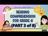 Video thumbnail for Grade 6 Reading Comprehension Part 3 of 8 (Developing Reading Passages Short Stories)