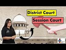 Video thumbnail for What is the difference between DISTRICT & SESSION COURT? | CIVIL COURT | COURT OF SESSION