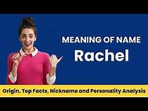 Video thumbnail for Rachel Name Facts, Meaning, Personality, Nickname, Origin, Popularity, Similar Names and Poetry