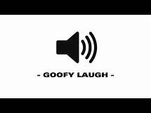 Video thumbnail for Goofy Laugh - Sound Effect