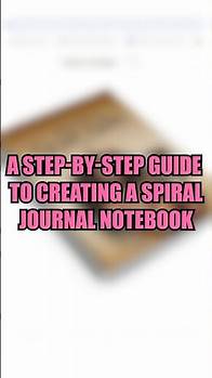 Video thumbnail for Create Your Own Spiral Journal Notebook 📒