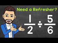 Video thumbnail for How to Divide Fractions | A Quick Review of Dividing Fractions | Math with Mr. J