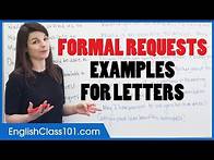 Video thumbnail for How to Make Formal Requests in English - English Letter Writing Examples
