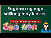 Video thumbnail for MGA SALITANG MAY KLASTER ||PAGBASA NG MGA SALITANG MAY KLASTER || FILIPINO