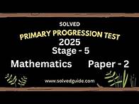 Video thumbnail for 2025 | Stage 5 Math Paper 2 Progression Test | Solved Guide