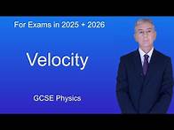 Video thumbnail for GCSE Physics Revision "Velocity"
