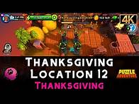 Video thumbnail for Thanksgiving Location 12 | Thanksgiving | Puzzle Adventure