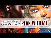 Video thumbnail for Plan With Me and Setup the Month of November 2024 in my Planners