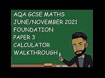 Video thumbnail for AQA GCSE Maths June/November 2021 Foundation Paper 3 (Calculator) Walkthrough