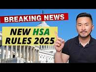 Video thumbnail for New HSA Rules in 2025 You Need to Know