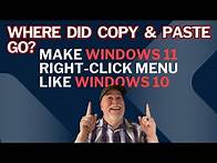 Video thumbnail for Where Did Copy and Paste Go? Make Windows 11 Right-Click Like Windows 10