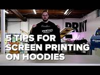 Video thumbnail for 5 Tips for Screen Printing on Hoodies