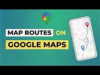 Video thumbnail for How to Map Your Custom Route with Google Maps | 3 Route Planning Methods