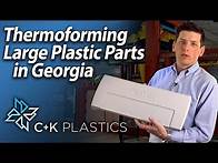 Video thumbnail for Thermoforming, Vacuum Forming & Pressure Forming | CandK Plastics | Metuchen, NJ | Conyers, GA
