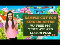 Video thumbnail for Sample COT Kindergarten 1st Quarter WEEK 8 / with FREE PPT Template and Lesson Plan